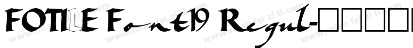 FOTILE Font19 Regul字体转换
